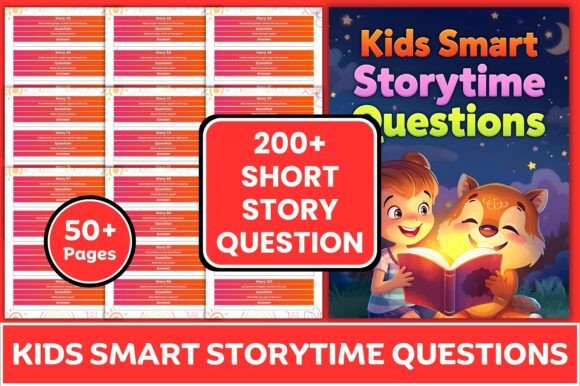 Kids Smart Storytime Questions: A Tool for Early Literacy and Learning